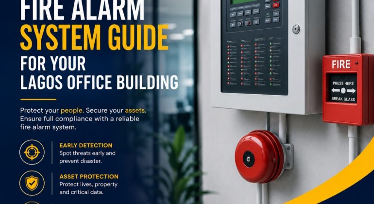Fire Alarm System Guide for Your Lagos Office Building